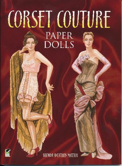 [Corset Couture fashion paper doll book ]